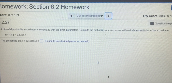 A binomial probability experiment is conducted with the given parameters